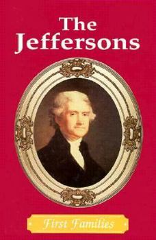 Hardcover The Jeffersons (First Families) Book