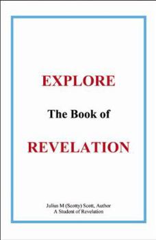 Paperback Explore the Book of Revelation Book