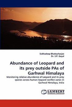 Paperback Abundance of Leopard and Its Prey Outside Pas of Garhwal Himalaya Book