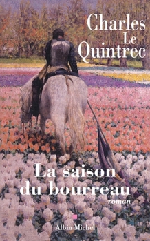 Paperback La Saison du bourreau (French Edition) [French] Book