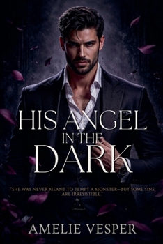 Paperback His Angel in the Dark Book