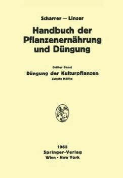 Paperback Düngung Der Kulturpflanzen 2 [German] Book