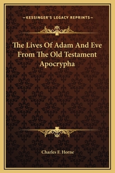 Hardcover The Lives Of Adam And Eve From The Old Testament Apocrypha Book