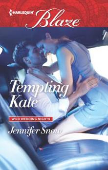 Tempting Kate - Book #5 of the Wild Wedding Nights