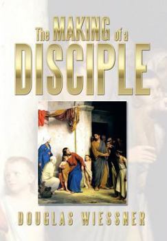 Hardcover The Making of a Disciple Book