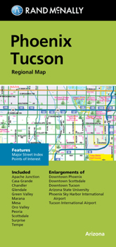 Map Rand McNally Folded Map: Phoenix Tucson Regional Map Book