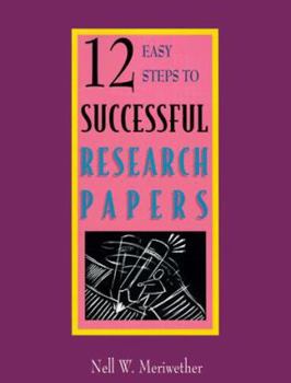 Paperback 12 Easy Steps to Successful Research Papers Book