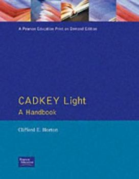 Paperback Cadkey Light: A Handbook. Book