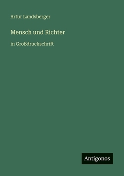 Paperback Mensch und Richter: in Großdruckschrift [German] Book