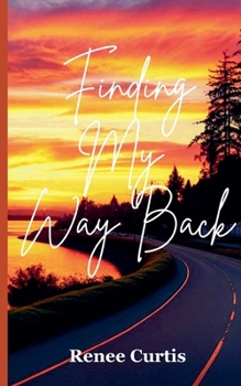 Paperback Finding My Way Back Book