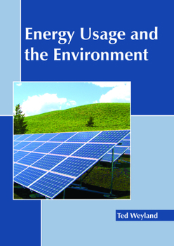 Hardcover Energy Usage and the Environment Book