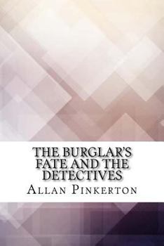Paperback The Burglar's Fate and The Detectives Book
