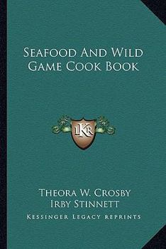 Paperback Seafood and Wild Game Cook Book