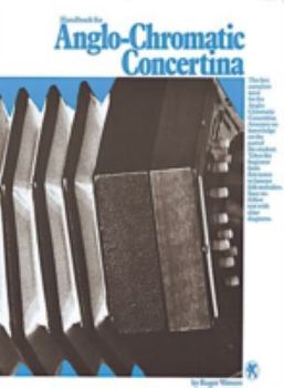 Paperback Handbook for Anglo-Chromatic Concertina Book