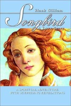 Hardcover Songbird: A Love Story Book