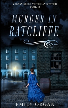 Murder in Ratcliffe - Book #10 of the Penny Green