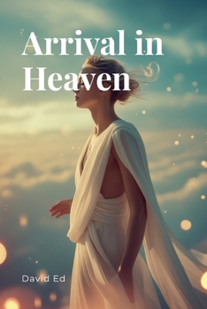 Paperback Arrival in Heaven Book