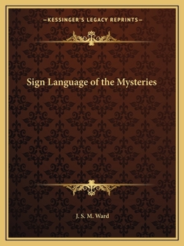 Paperback Sign Language of the Mysteries Book