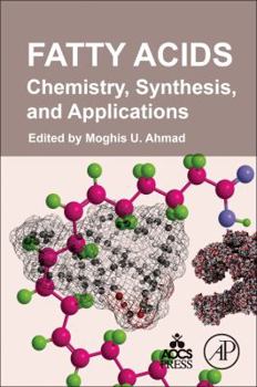Paperback Fatty Acids: Chemistry, Synthesis, and Applications Book