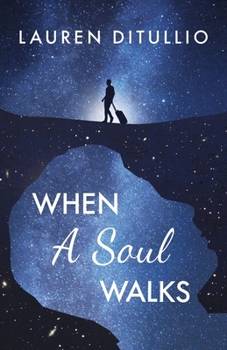 Paperback When a Soul Walks Book