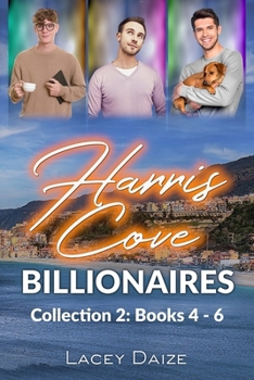 Paperback Harris Cove Billionaires: Collection 2: Books 4 - 6 Book