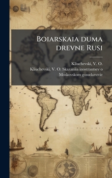 Boiarskaia duma drevne Rusi (Russian Edition)