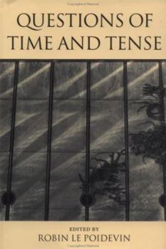 Hardcover Questions of Time and Tense Book