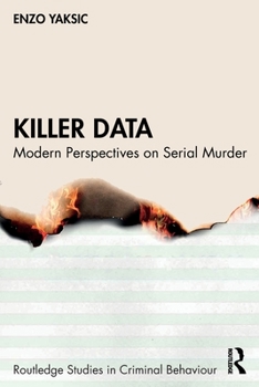 Paperback Killer Data: Modern Perspectives on Serial Murder Book