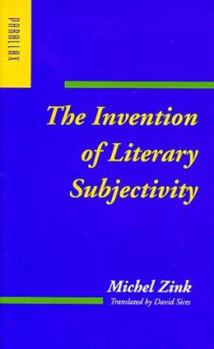 Hardcover The Invention of Literary Subjectivity Book