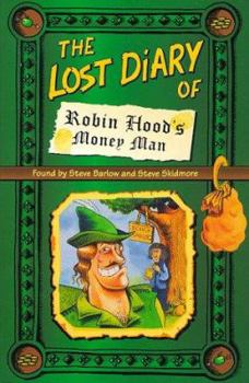 The Lost Diary of Robin Hood's Money Man (Lost Diaries S.) - Book  of the Lost Diaries