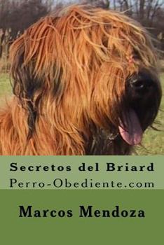 Paperback Secretos del Briard: Perro-Obediente.com [Spanish] Book