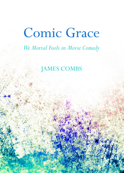 Hardcover Comic Grace: We Mortal Fools in Movie Comedy Book