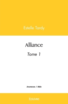 Paperback Alliance - Tome 1 [French] Book