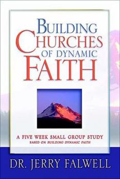 Paperback Building Churches of Dynamic Faith Book