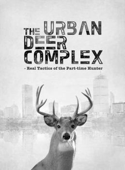 Paperback The Urban Deer Complex Book