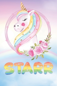 Starr: Starr's Unicorn Personal Custom Named Diary Planner Perpetual Calendar Notebook Journal 6x9 Personalized Customized Gift For Someone Who's Surname is Starr Or First Name Is Starr