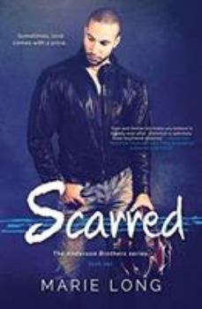 Scarred - Book #1 of the Anderson Brothers