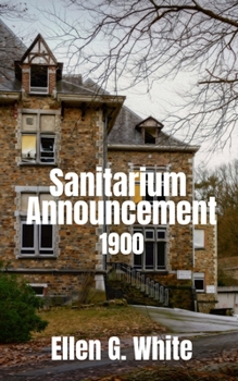 Paperback Sanitarium Announcement (1900) Book