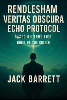 Paperback Veritas Obscura: Echo Protocol: Based on True Lies Book