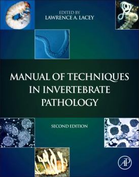 Paperback Manual of Techniques in Invertebrate Pathology Book