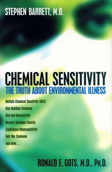 Hardcover Chemical Sensitivity: The Truth about Environmental Illness Book