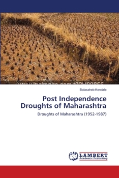 Paperback Post Independence Droughts of Maharashtra Book