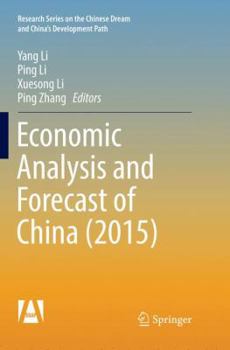 Paperback Economic Analysis and Forecast of China (2015) Book