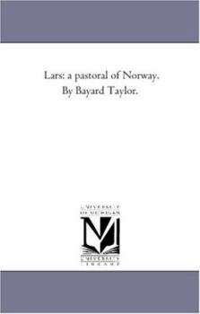 Lars: A Pastoral of Norway