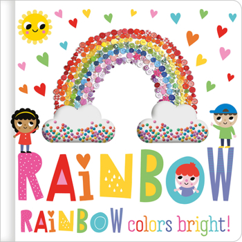 Board book Rainbow, Rainbow, Colors Bright Book