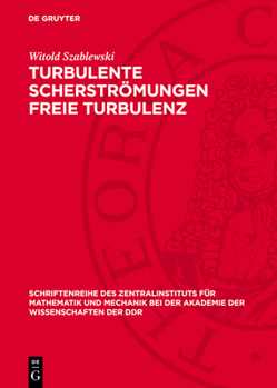 Hardcover Turbulente Scherströmungen Freie Turbulenz [German] Book