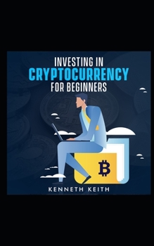 Paperback Investing in Cryptocurrency for Beginners Book