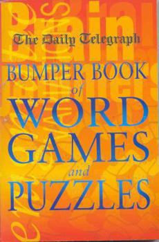 Paperback The Daily Telegraph Bumper Book of Word Games & Puzzles Book