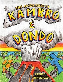 Paperback The Adventures of Kambro and Dondo Book