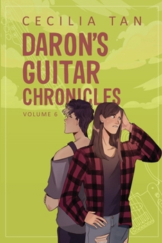 Daron's Guitar Chronicles: Volume Six